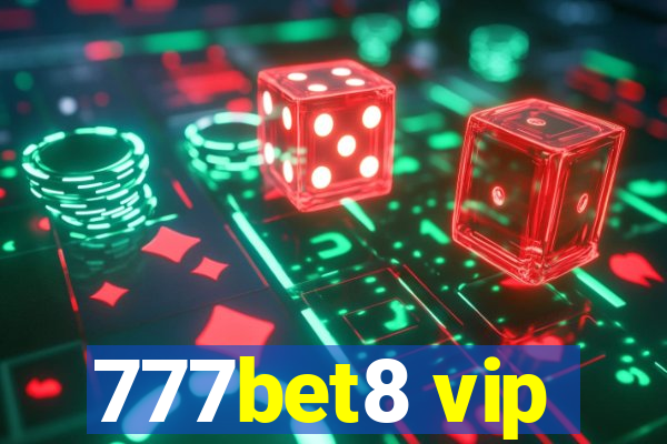 777bet8 vip